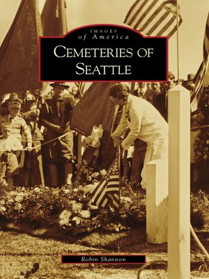 Cemeteries of Seattle - ebook